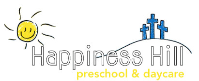 Happiness Hill Preschool and Daycare